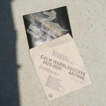 画像をギャラリービューアに読み込む, "2023-2025 ARCHIVE" CALM WARBLE DECOYS